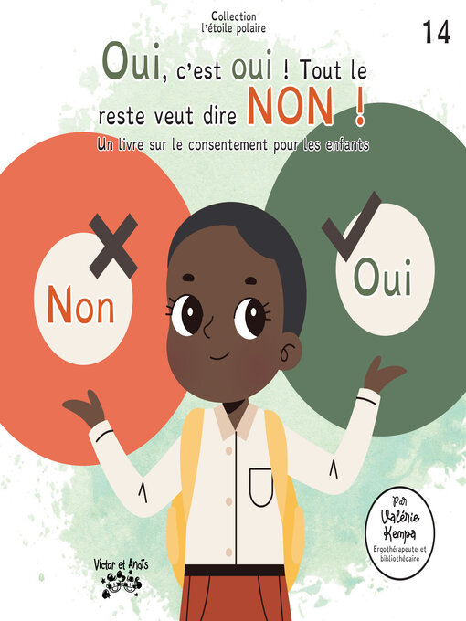 Title details for Oui, c'est oui ! Tout le reste veut dire NON ! by Valérie Kempa - Available